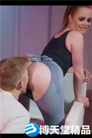 Hughes-即兴色情表演_[丰臀，美鲍]